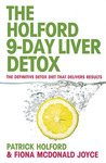 The 9-Day Liver Detox: The Definitive Detox Diet That Delivers Results