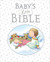 Baby's Little Bible: White Gift Edition (Hardcover)