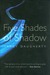 Five Shades of Shadow