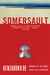 Somersault by Kenzaburō Ōe Somersault by Kenzaburō Ōe