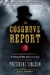 The Cosgrove Report: Being the Private Inquiry of a Pinkerton Detective into the Death of President Lincoln