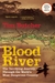 Blood River: The Terrifying Journey Through The World's Most Dangerous Country (Paperback)