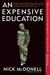 An Expensive Education (Paperback)