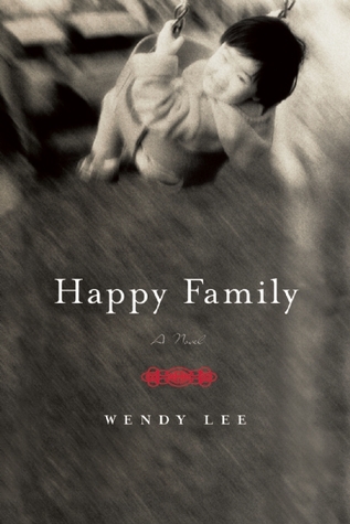 Happy Family: A Novel