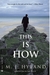 This is How (Paperback)