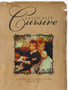 Classically Cursive Book III