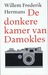 De donkere kamer van Damokles (Paperback)