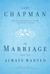 The Marriage You've Always Wanted (Paperback)