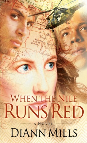 When the Nile Runs Red by DiAnn Mills