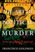 The Art of Political Murder: Who Killed the Bishop?