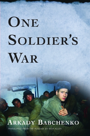 One Soldier's War by Arkady Babchenko