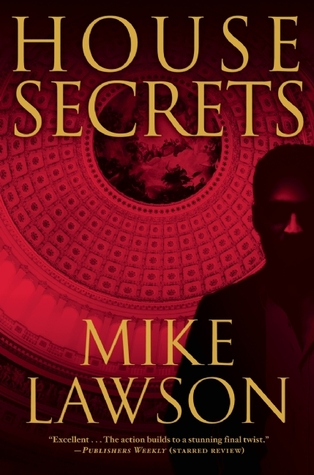 House Secrets by Mike Lawson House Secrets by Mike Lawson