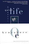 A Quiet Life by Kenzaburō Ōe A Quiet Life by Kenzaburō Ōe