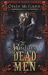 Wisdom of Dead Men (Wildens...