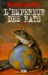 L Empereur Des Rats T01