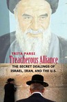 Treacherous Alliance by Trita Parsi