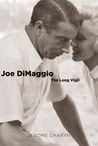 Joe DiMaggio: The Long Vigil Joe DiMaggio: The Long Vigil