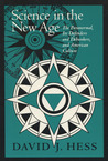 Science In The New Age: The Paranormal, Its Defenders & Debunkers, Science In The New Age: The Paranormal, Its Defenders & Debunkers,