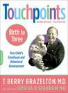 Touchpoints by T. Berry Brazelton Touchpoints by T. Berry Brazelton