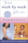 Your Pregnancy 6th ed+Your Baby's First Year 2nd ed: Week by Week Gift Set Your Pregnancy 6th ed+Your Baby's First Year 2nd ed: Week by Week Gift Set