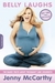 Belly Laughs: The Naked Truth About Pregnancy and Childbirth (ebook)