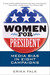 Women for President: Media ...