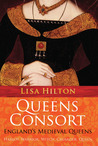 Queens Consort by Lisa Hilton
