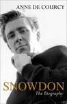 Snowdon: The Biography Snowdon: The Biography