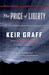 The Price of Liberty