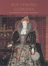 Gloriana: The Portraits of Queen Elizabeth I