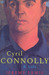 Cyril Connolly by Jeremy Lewis