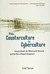 From Counterculture to Cyberculture: Stewart Brand, the Whole Earth Network, and the Rise of Digital Utopianism (Paperback)