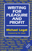 Writing for Pleasure and Pr...