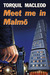 Meet Me in Malmo by Torquil MacLeod Meet Me in Malmo by Torquil MacLeod