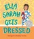 Ella Sarah Gets Dressed: Lap-Sized Board Book (Board Book)