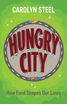 Hungry City by Carolyn Steel