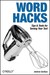 Word Hacks: Tips & Tools fo...