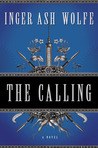 The Calling by Inger Ash Wolfe The Calling by Inger Ash Wolfe