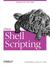 Classic Shell Scripting: Hidden Commands that Unlock the Power of Unix