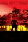 Everybody Knows This Is Nowhere Everybody Knows This Is Nowhere