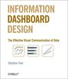 Information Dashboard Design by Stephen Few
