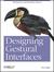 Designing Gestural Interfaces: Touchscreens and Interactive Devices (Paperback)