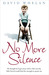 No More Silence: He thought he’d got away with it. But one day little David would find the strength to speak out. (Paperback)