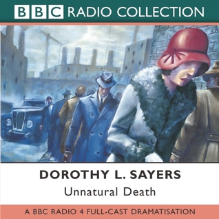 Unnatural Death by Dorothy L. Sayers