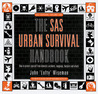 SAS Urban Survival Handbook (SAS Survival (HarperCollins))