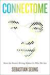 Connectome by Sebastian Seung Connectome by Sebastian Seung