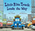 Little Blue Truck Leads the Way board book (Board Book)
