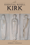 The Essential Russell Kirk: Selected Essays