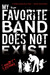 My Favorite Band Does Not Exist (Paperback)