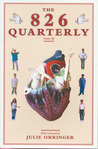 The 826 Quarterly, Volume 3 The 826 Quarterly, Volume 3